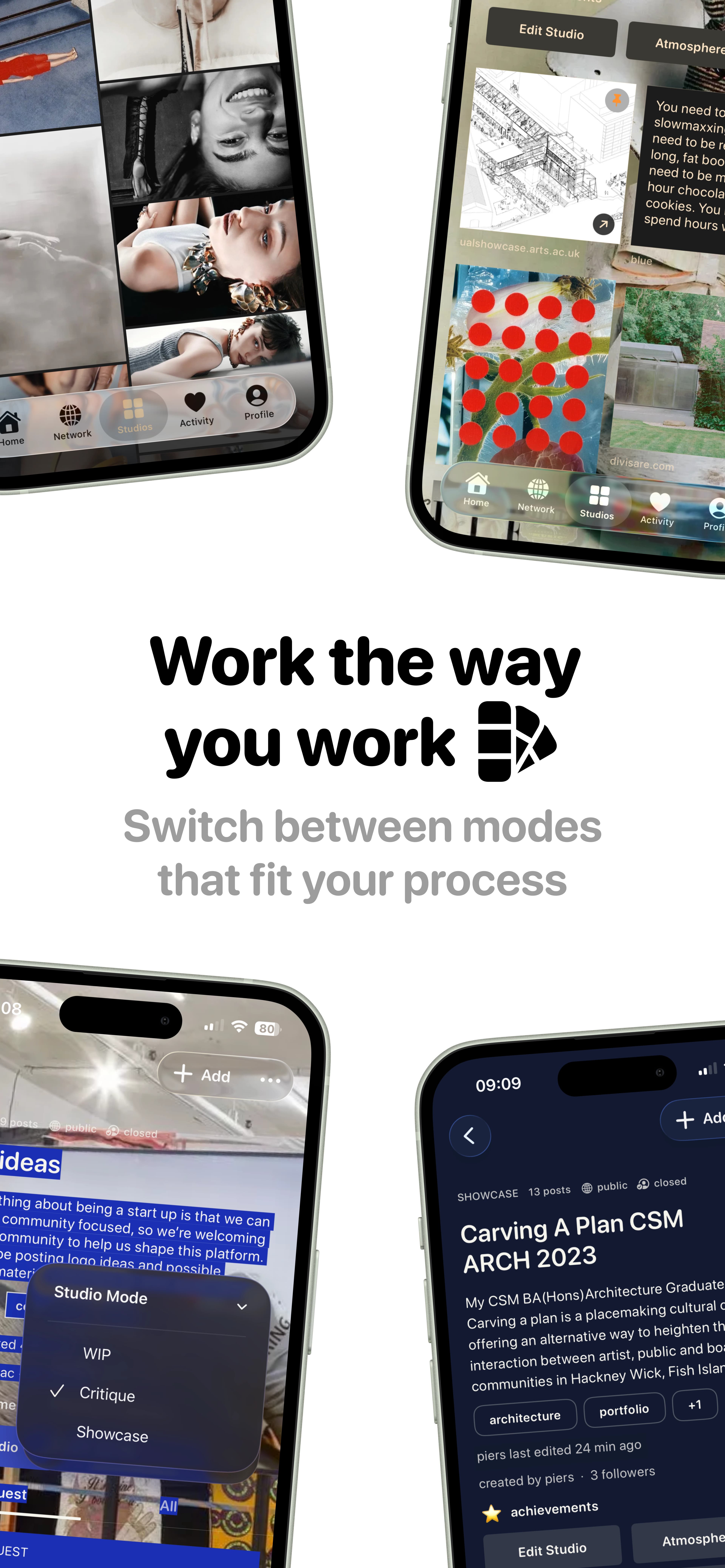 Promotional slide reading Work the way you work, showing multiple Lylac studio modes.